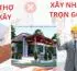 So sánh xây nhà trọn gói và tự thuê nhân công: Chọn cách nào tối ưu?