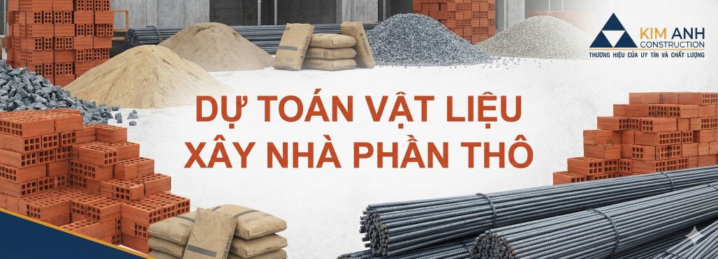 dự toán vật liệu xây nhà phần thô