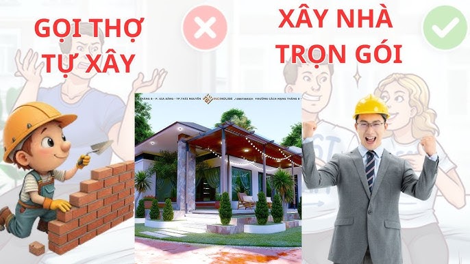 so sánh xây nhà trọn gói và tự thuê nhân công